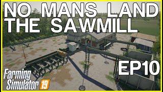 FS19 - No Mans Land | FARM BUILD | Timelapse | Episode 10