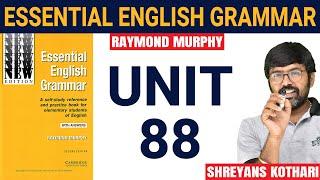 #88 Essential English Grammar by Raymond Murphy | Raymond Murphy English Grammar (Unit 88)