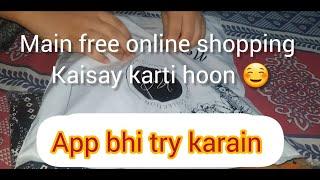 Main free online shopping kaisay karti hoon ️