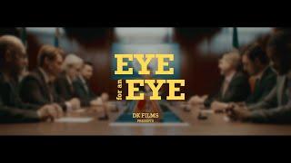 Eye for an eye | official trailer