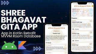 Shree Bhagavat Geeta App in Kotlin | Full Tutorial | Retrofit | Room DB | MVVM | Coroutines | Flows