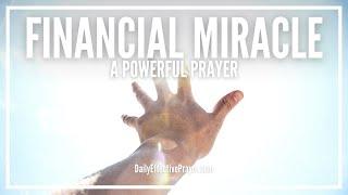 Prayer For Immediate Financial Help | Miracle Prayers For Financial Help