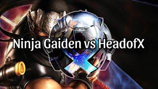 Ninja Gaiden vs HeadofX