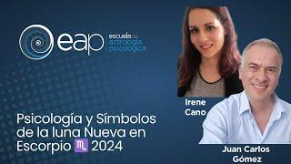 Psicología y Símbolos de la luna Nueva en Escorpio  2024 con Irene Cano