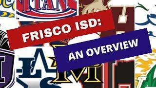 Frisco ISD: An Overview- Public schools in Frisco TX