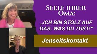 Jenseitskontakt mit Seele ihrer Oma: Ich bin stolz auf dich! (Live Channeling)