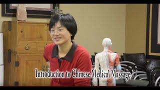 Introduction to Chinese Medical Massage