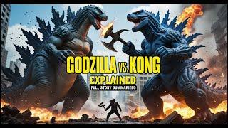 Godzilla vs. Kong (2021) Explained | Full Story Summary in English