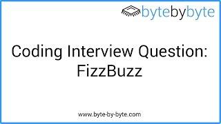 Interview Question: FizzBuzz