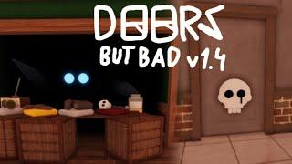 ДВЕРИ но плохие Версия 1.4 | [HOTEL+] DOORS ️ But Bad v1.4 [Roblox]