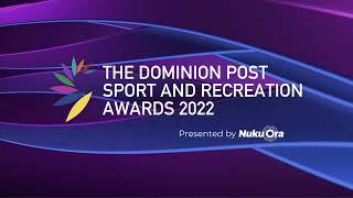 The Dominion Post Sport & Recreation Awards 2022 Livestream