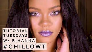 TUTORIAL TUESDAYS WITH RIHANNA: #CHILLOWT EDITION | FENTY BEAUTY