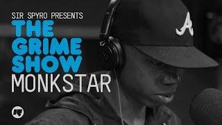 Grime Show: Monkstar