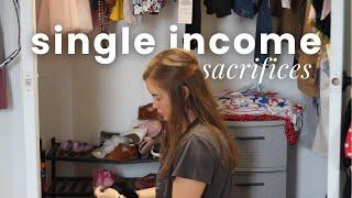 5 sacrifices we make to be single income.