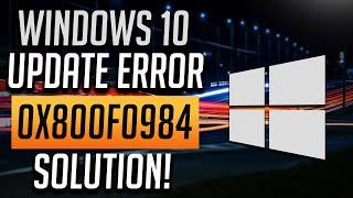 Fix Windows Update Error 0x800f0984 on Windows 10 [Tutorial]