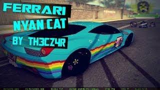 GTA SA : Nyan Cat Ferrari By Th3Cz4r ( Deadmau5's )