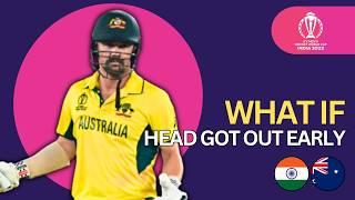 What If Travis Head Got Out Early In World Cup 2023 Final | IND v AUS