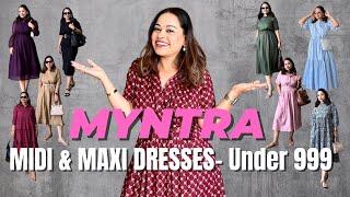 HUGE MYNTRA SALE HAUL- MAXI & MIDI DRESSES PART 2