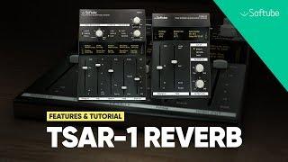 TSAR-1 Reverb - Features and tutorial