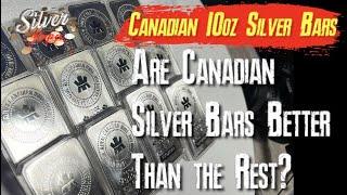 Canadian Silver 10 oz RCM Bars Dominating The BAR Silver Market!