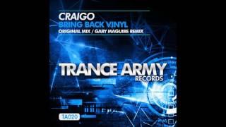 Craigo - Bring Back Vinyl (Original Mix)