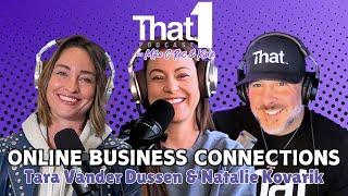 The Power of Online Connections in Business with Tara Vander Dussen and Natalie Kovarik