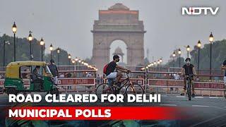 Delimitation Panel Paves Way For Delhi Civic Polls