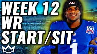 Wide Receivers You MUST START and SIT in Week 12 (Every Matchup) | 2024 Fantasy Football