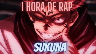 Rap Sukuna 1 hora (Jujutsu Kaisen)