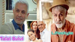 Talat Bulut Lifestyle & Real Life Partner 2022 || Biography, Kimdir, Age, Income, Hobbies, Facts