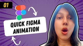 Quick Figma Animation tutorial for beginners in 1 minute  | Easy Figma Smart Animate tutorial 