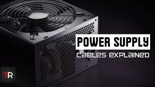 PC Power Supply Cables Explained - How to Connect a Power Supply to Your PC