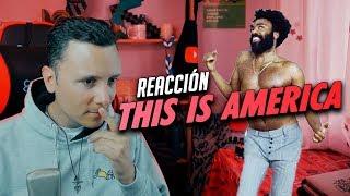 THIS IS AMERICA -  REACCIÓN SMDANI