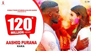 Kaka | Holi | New Songs | New Songs 2021 | KAKA | Aashiq Purana | Anjali Arora