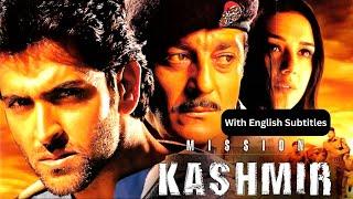 Mission Kashmir - Hindi Movie With English Subtitles | Sanjay Dutt, Hrithik Roshan, Preity Zinta