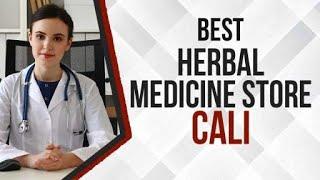 Best Herbal Medicine Store in Cali, Colombia