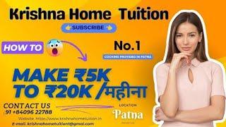 Krishna Home Tuition Patna : Top Tutors In Patna