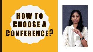 01 - Choosing a Conference