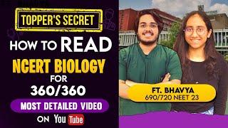 How to Read NCERT Biology for 360/360! TOPPER'S SECRET 99% Don't Know this! ft. Bhavya & Dr Aman