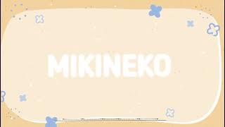 mikineko「Honey milk latte」【Kawaii Future Bass】