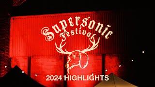 Supersonic Festival 2024 - The Highlights