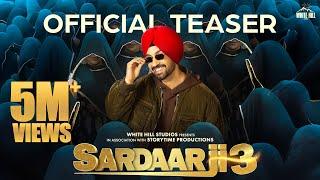 SARDAAR JI 3 (Teaser) Diljit Dosanjh | Neeru Bajwa | Manav | Gulshan | In Cinemas On 27th June 2025