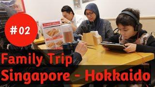 Family Trip Singapore Hokkaido Part 01 [JOM JALAN]