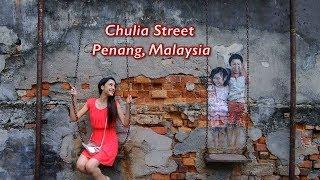 Chulia Street, George Town | Penang - Malaysia |