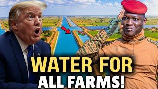 Traore's SHOCK The World! Build Giant Canal WITHOUT WEST (IMF, USAID, or EU)