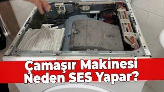 Bosch Maxx 8 Çamaşır Makinesi Neden Ses Yapar?