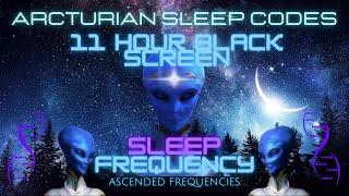 Arcturian Starseed Sleep Codes Black Screen | Listen Every Night To Sleep in The Arcturian Frequency