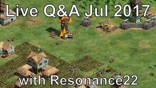 Aoe2: Live Q&A w/ Resonance22 (July 2017)