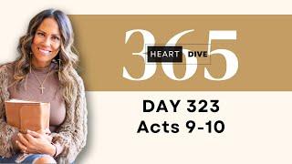 Day 323 Acts 9-10 | Daily One Year Bible Study | Audio Bible Reading w/ Commentary | New Testament