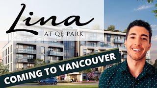 Lina at QE Park | Everbright Properties | Vancouver Presale | Condo Tour